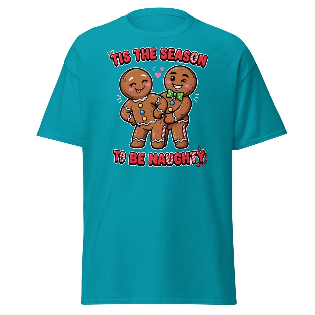 Tis The Season To Be Naughty Gingerbread T-Shirt - Tropical Blue - TeeRipple