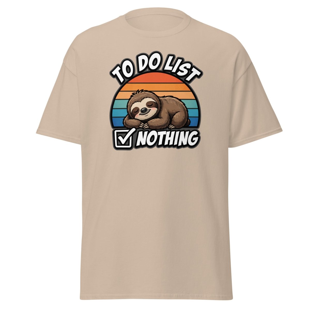 To Do List Nothing Sloth T-Shirt | Funny Lazy Humor Tee - Sand - TeeRipple
