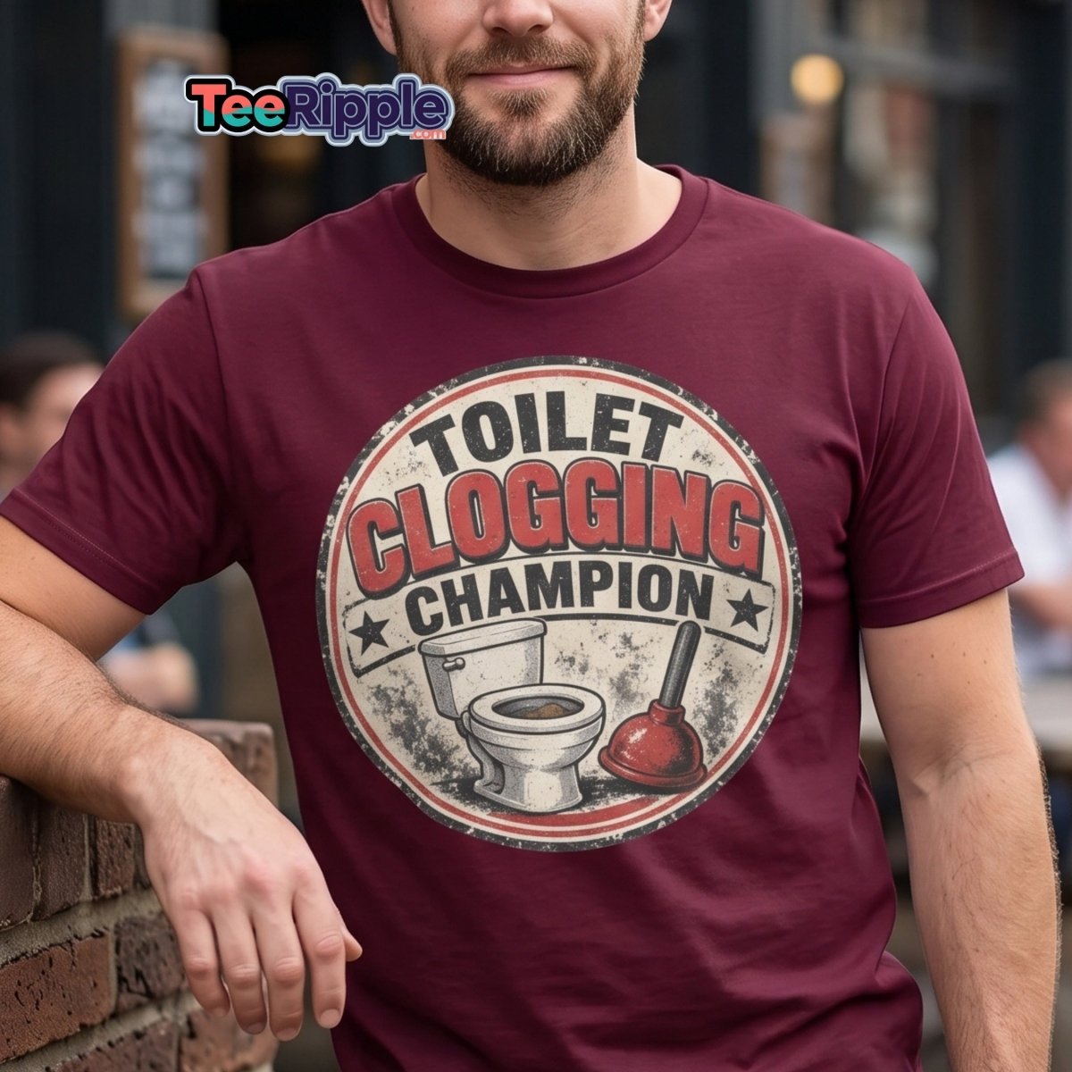 Toilet Clogging Champion Funny Tee - Maroon - TeeRipple