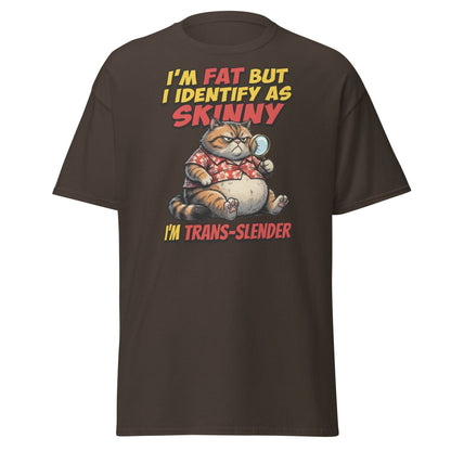 Trans-Slender Cat T-Shirt | Funny Fat Cat Identity Humor Tee - Dark Chocolate - TeeRipple