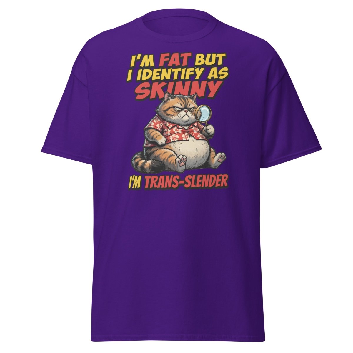Trans-Slender Cat T-Shirt | Funny Fat Cat Identity Humor Tee - Purple - TeeRipple