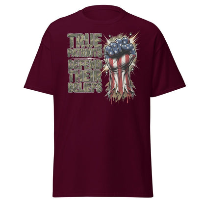 True Patriots Defend Their Beliefs Patriotic Fist T-Shirt - Maroon - TeeRipple