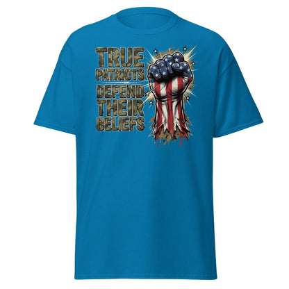 True Patriots Defend Their Beliefs Patriotic Fist T-Shirt - Sapphire - TeeRipple