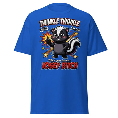 Twinkle Twinkle Little Snitch Nosey Bitch Funny T-Shirt - Royal - TeeRipple