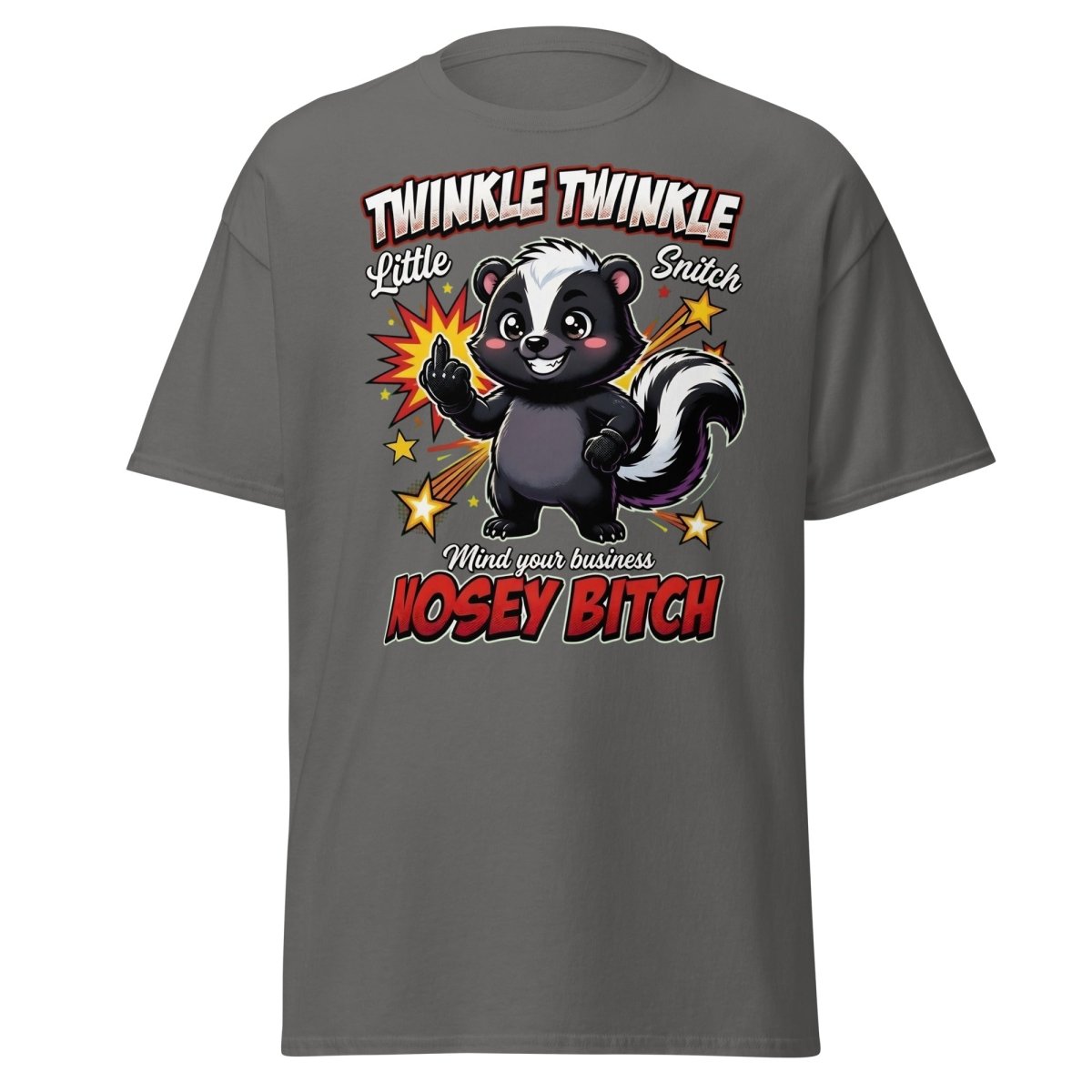 Twinkle Twinkle Little Snitch Nosey Bitch Funny T-Shirt - Charcoal - TeeRipple