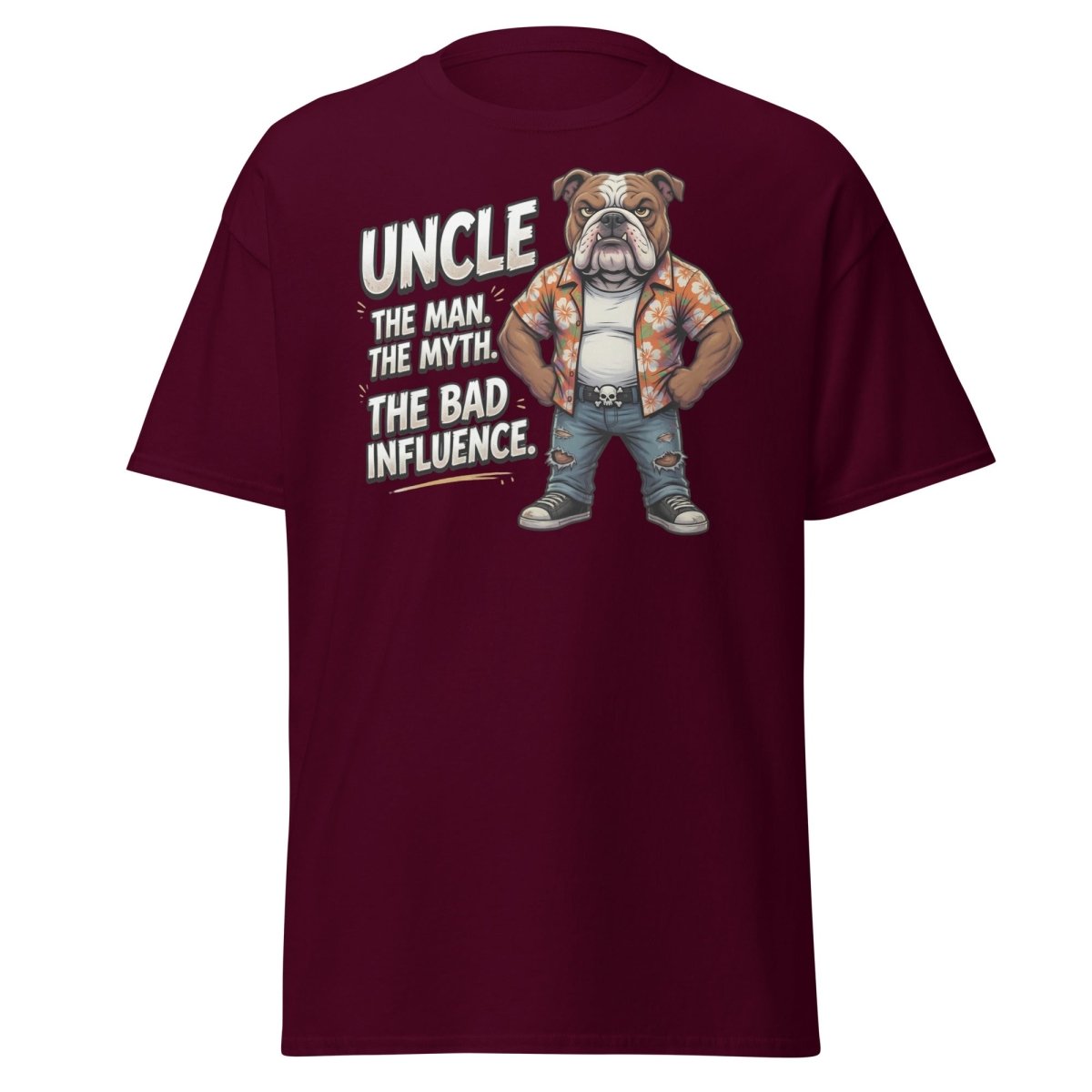Uncle The Bad Influence Bulldog T-Shirt - Maroon - TeeRipple