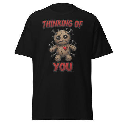 Voodoo Doll Thinking of You T-Shirt - Dark Humor - Black - TeeRipple