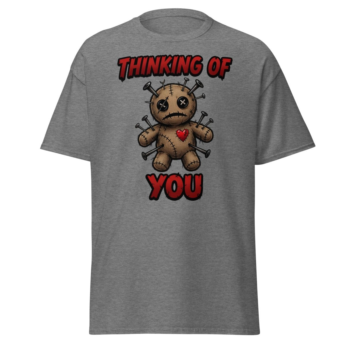 Voodoo Doll Thinking of You T-Shirt - Dark Humor - Graphite Heather - TeeRipple