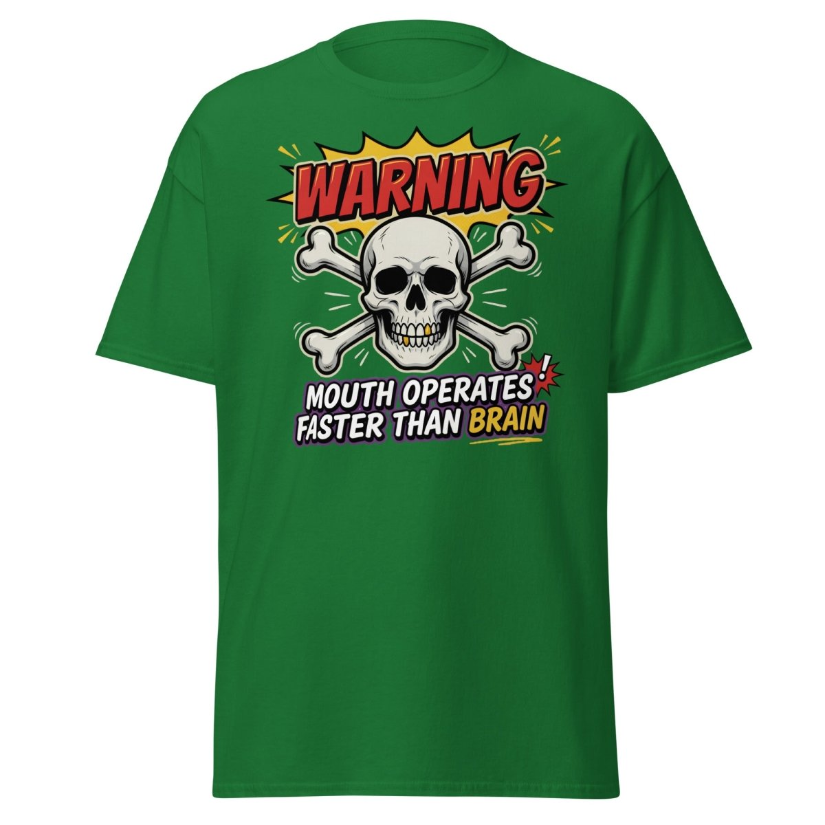 Warning Mouth Operates Faster Than Brain Skull T-Shirt - Turf Green - TeeRipple