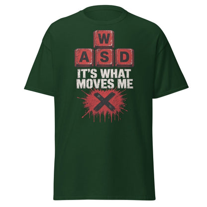 WASD It’s What Moves Me Funny Gamer T-Shirt - Forest Green - TeeRipple