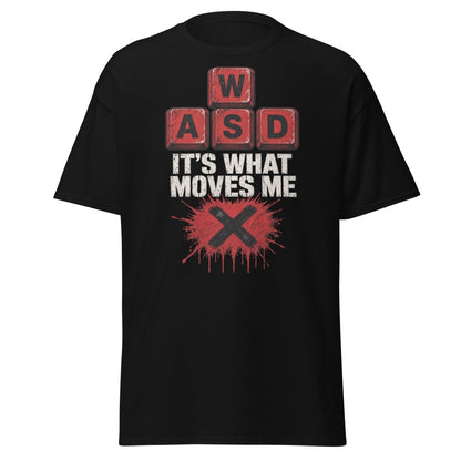 WASD It’s What Moves Me Funny Gamer T-Shirt - Black - TeeRipple