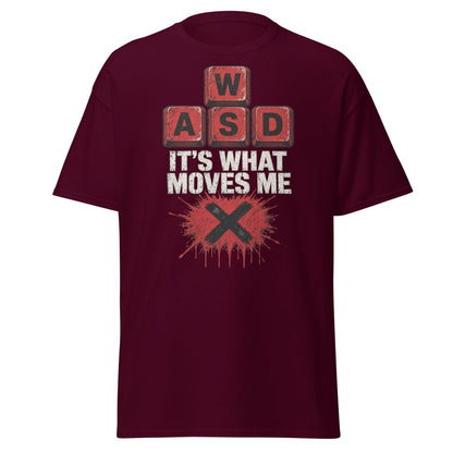 WASD It’s What Moves Me Funny Gamer T-Shirt - Maroon - TeeRipple