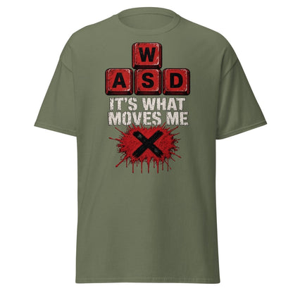 WASD It’s What Moves Me Funny Gamer T-Shirt - Military Green - TeeRipple