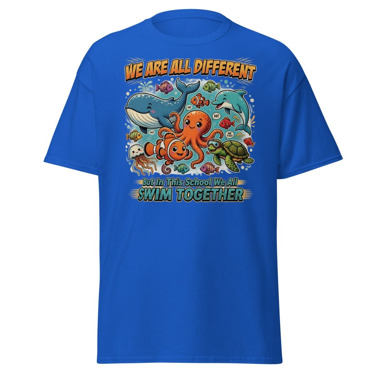 We Are All Different Swim Together Ocean Animals T-Shirt - Royal - TeeRipple