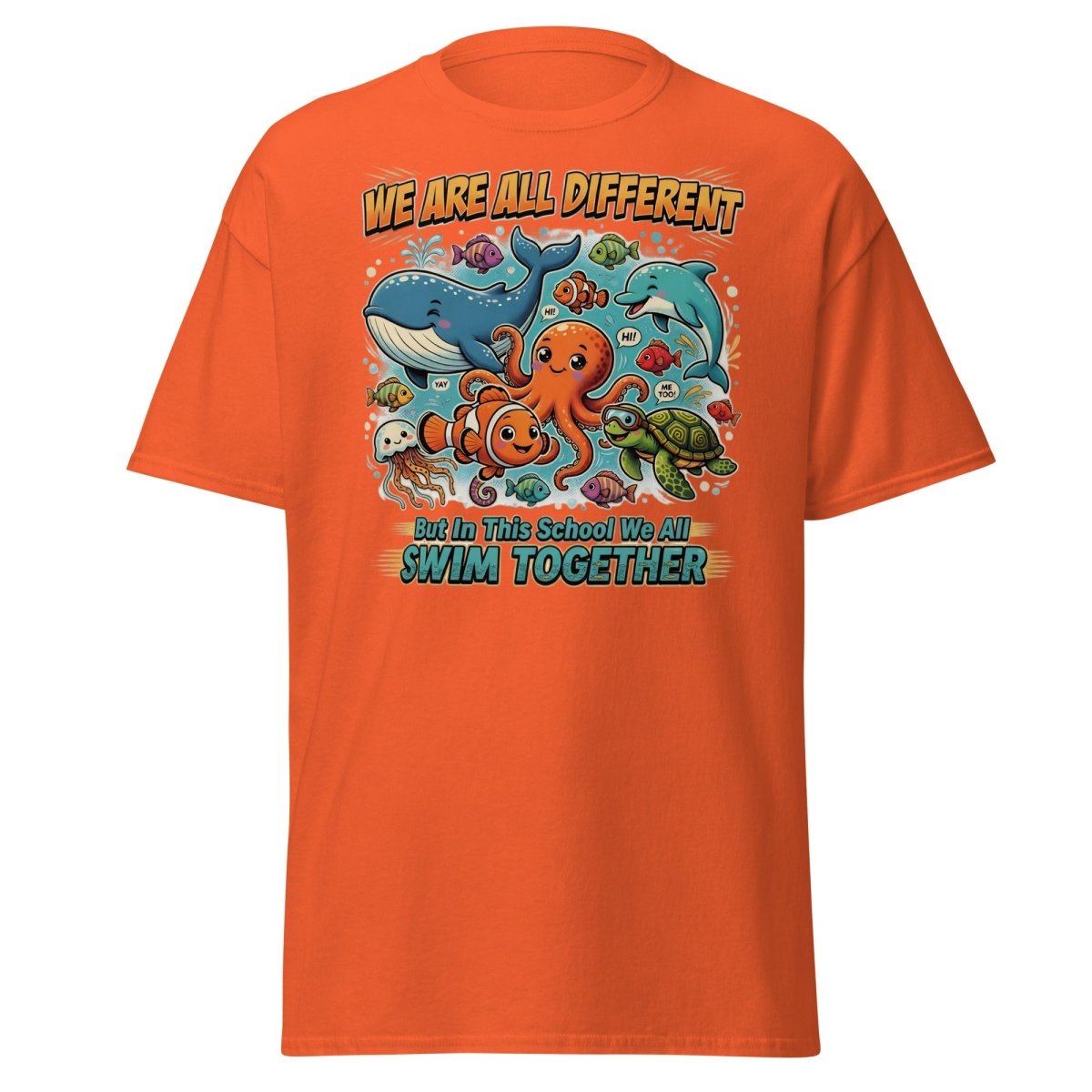 We Are All Different Swim Together Ocean Animals T-Shirt - Orange - TeeRipple