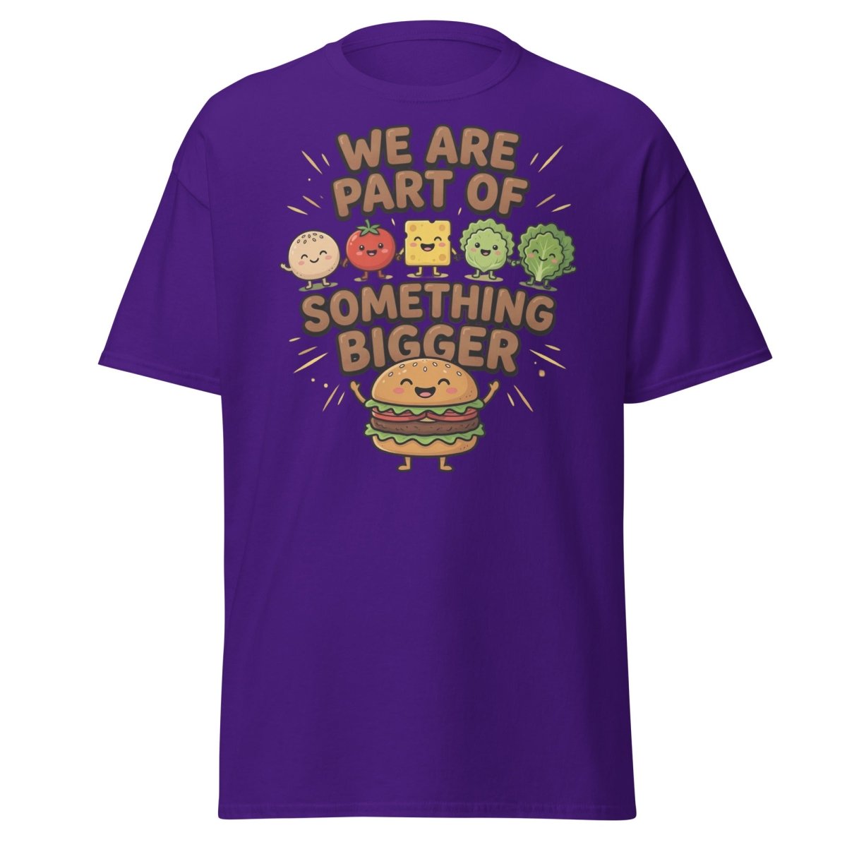We Are Part Of Something Bigger Funny Burger T-Shirt - Purple - TeeRipple