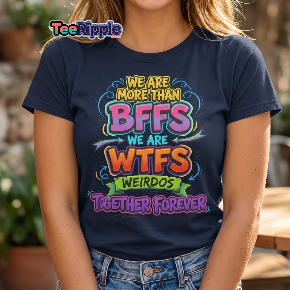 We Are WTFs Weirdos Together Forever T-Shirt | Funny BFF Tee - Maroon - TeeRipple