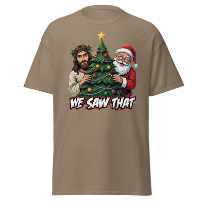 We Saw That Jesus Santa Christmas T-Shirt - Brown Savana - TeeRipple