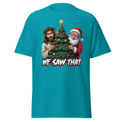 We Saw That Jesus Santa Christmas T-Shirt - Tropical Blue - TeeRipple