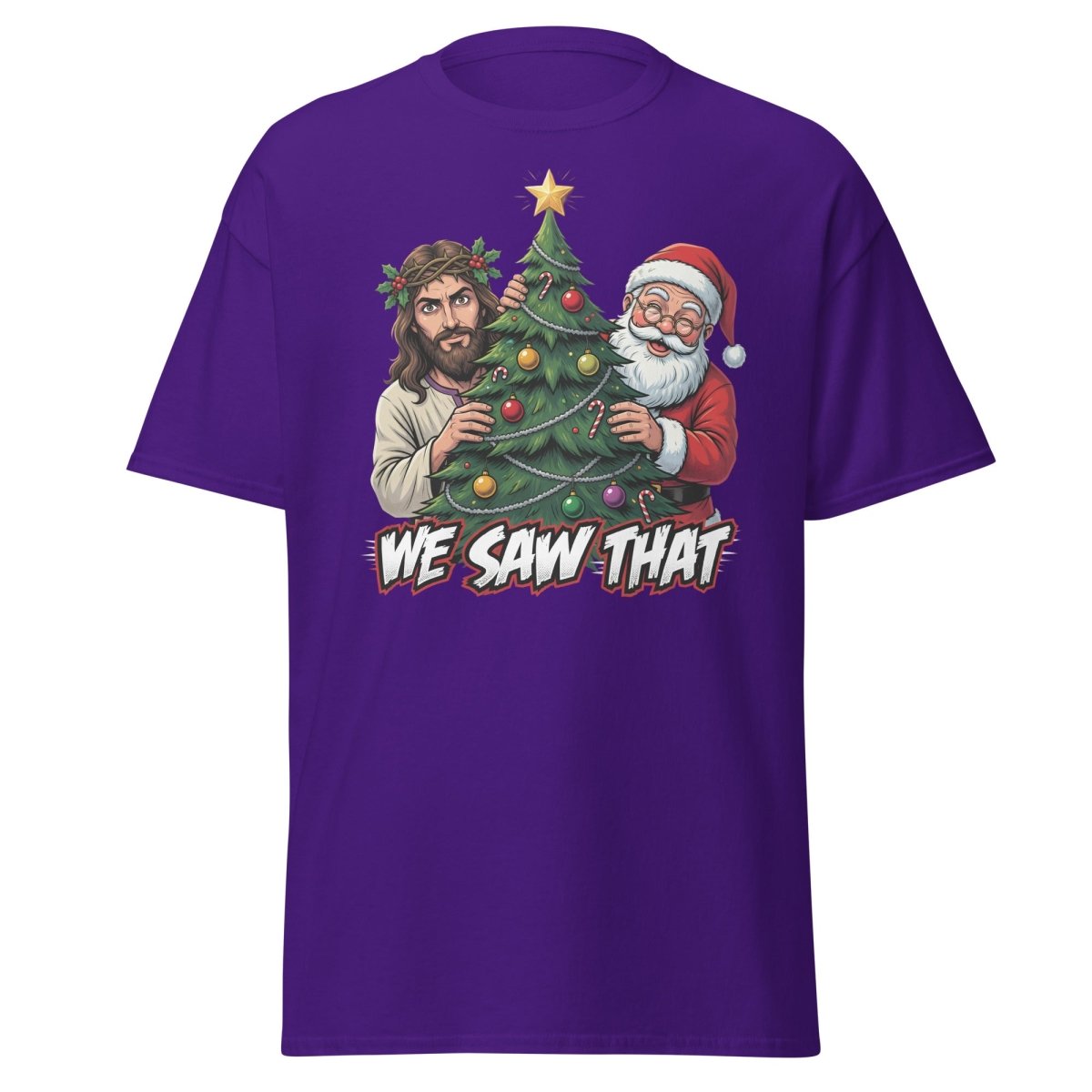 We Saw That Jesus Santa Christmas T-Shirt - Purple - TeeRipple