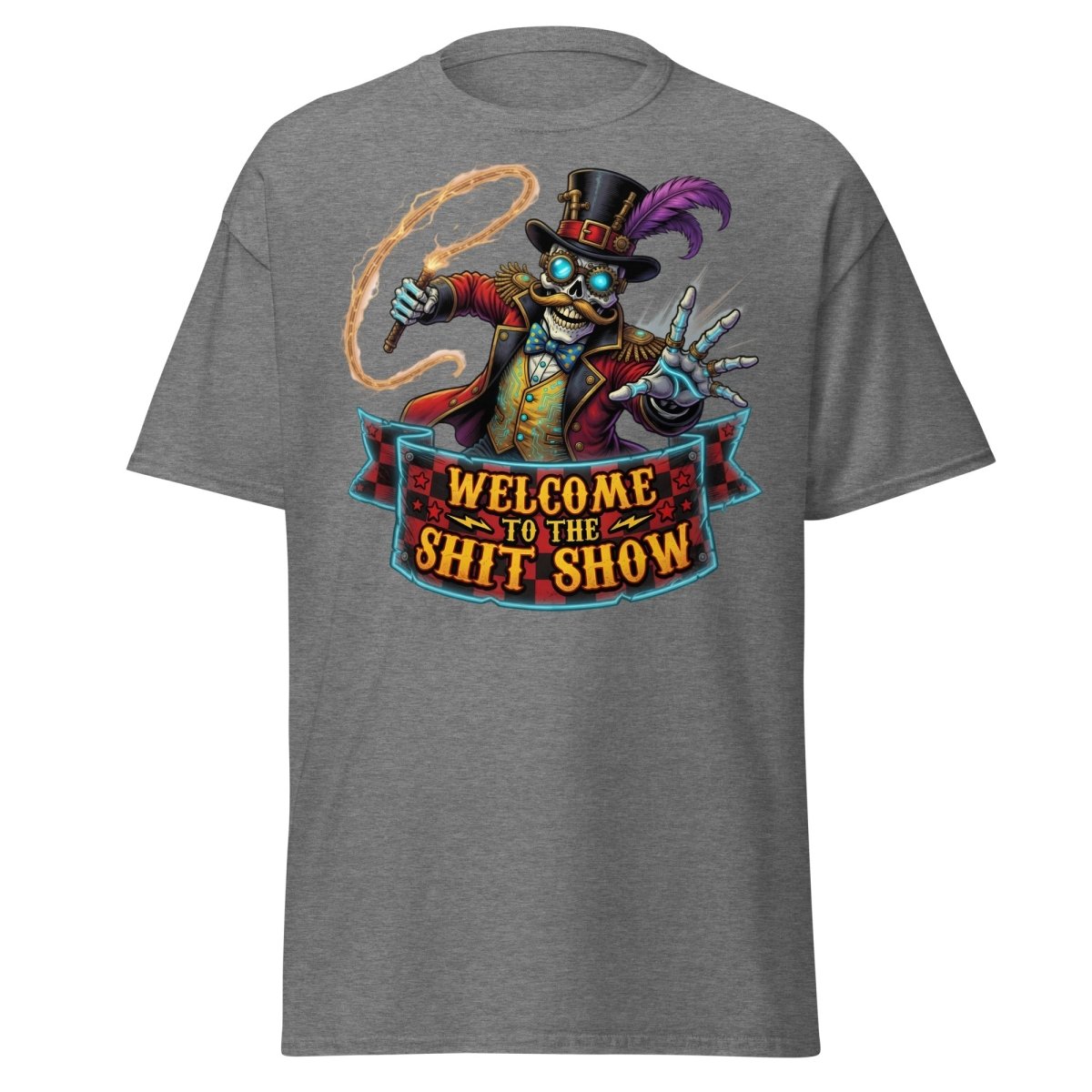 Welcome to the Shit Show Skeleton T-Shirt - Graphite Heather - TeeRipple