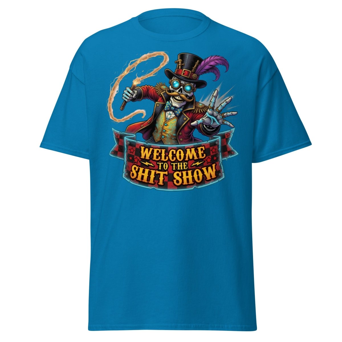 Welcome to the Shit Show Skeleton T-Shirt - Sapphire - TeeRipple