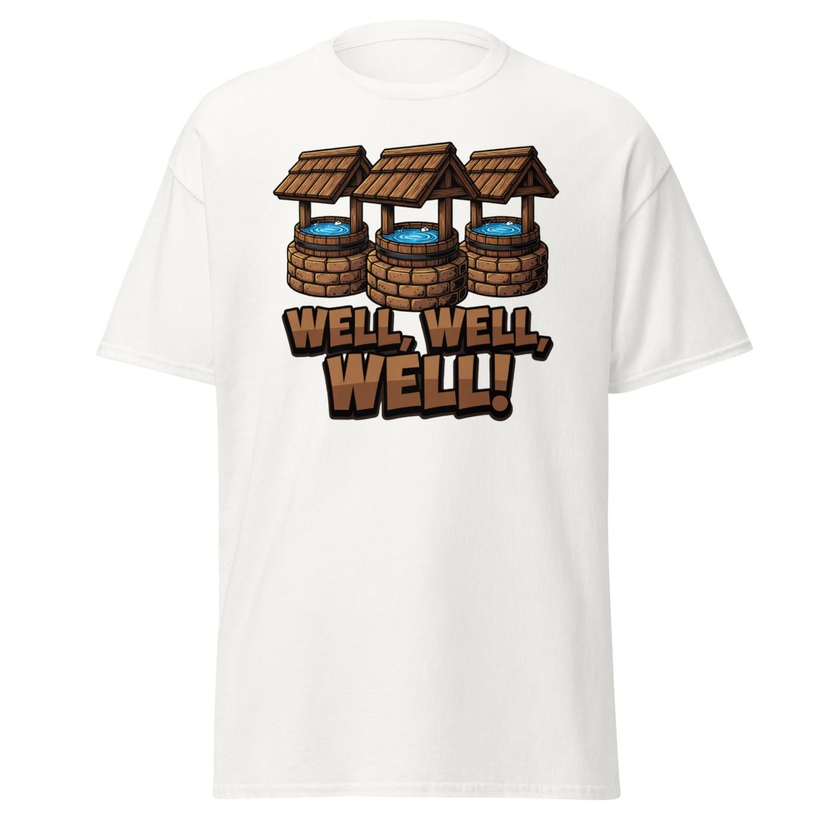 Well Well Well! Funny Pun T-Shirt - Well Pun Graphic Tee - White - TeeRipple