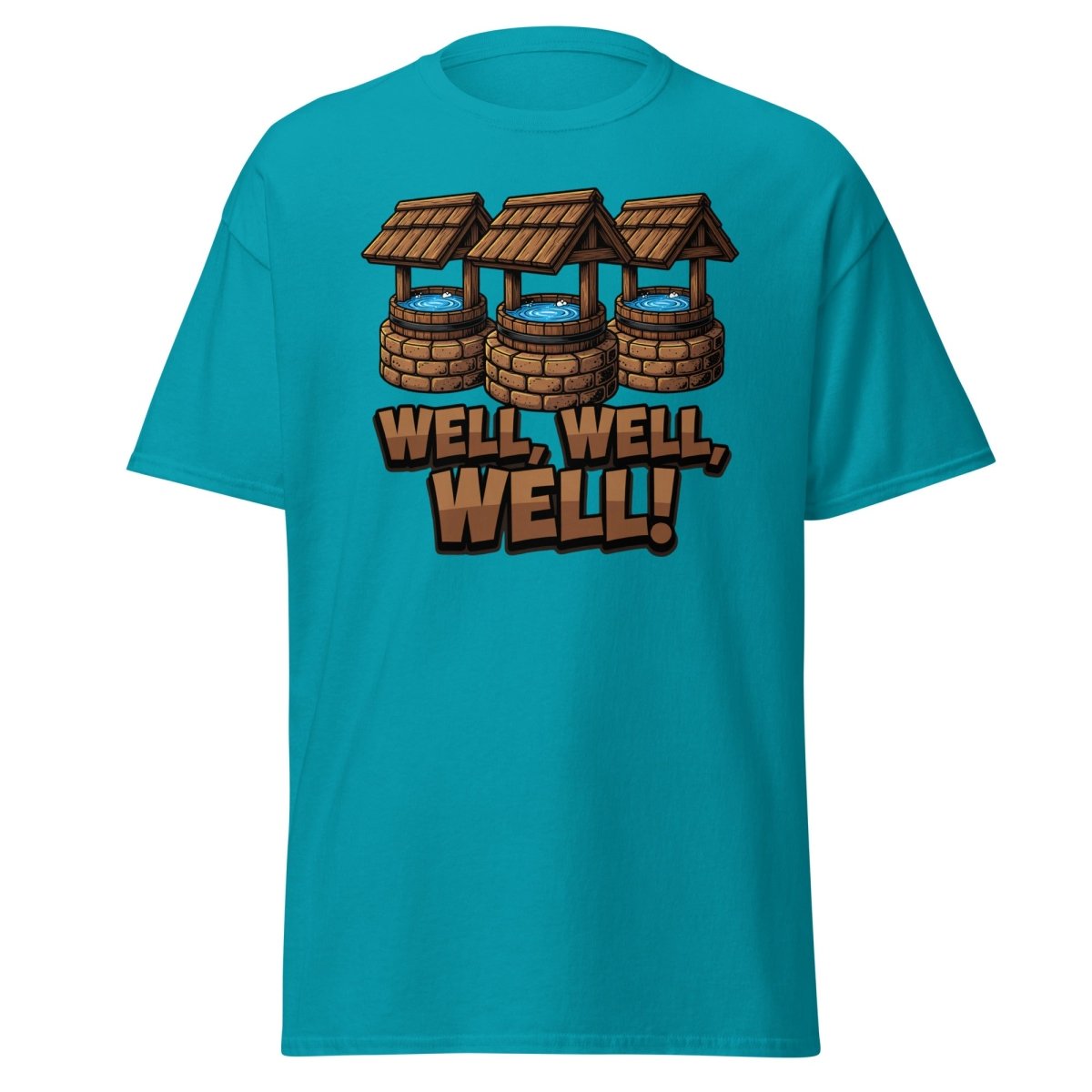 Well Well Well! Funny Pun T-Shirt - Well Pun Graphic Tee - Tropical Blue - TeeRipple