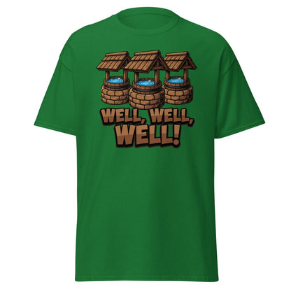 Well Well Well! Funny Pun T-Shirt - Well Pun Graphic Tee - Turf Green - TeeRipple