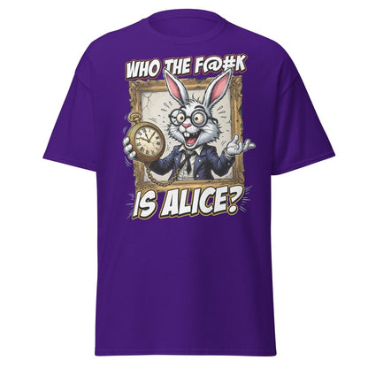 "Who The F@K Is Alice White Rabbit T-Shirt Funny Tee" - Purple - TeeRipple