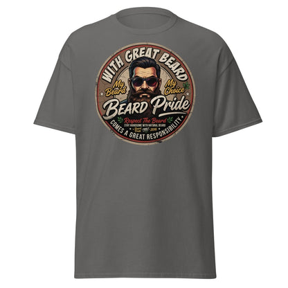 With Great Beard Comes Great Responsibility T-Shirt - Charcoal - TeeRipple