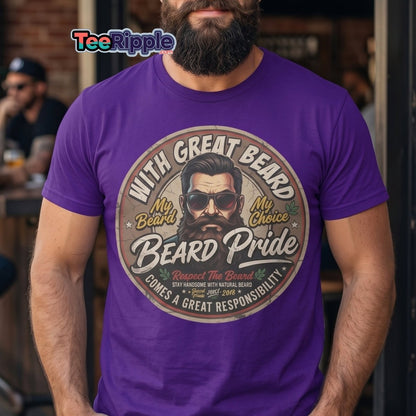 With Great Beard Comes Great Responsibility T-Shirt - Maroon - TeeRipple