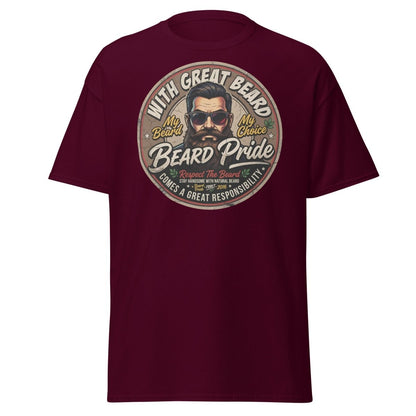 With Great Beard Comes Great Responsibility T-Shirt - Maroon - TeeRipple