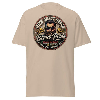 With Great Beard Comes Great Responsibility T-Shirt - Sand - TeeRipple