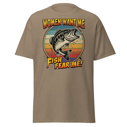 Women Want Me Fish Fear Me T-Shirt | Funny Fishing Bass Tee - Brown Savana - TeeRipple