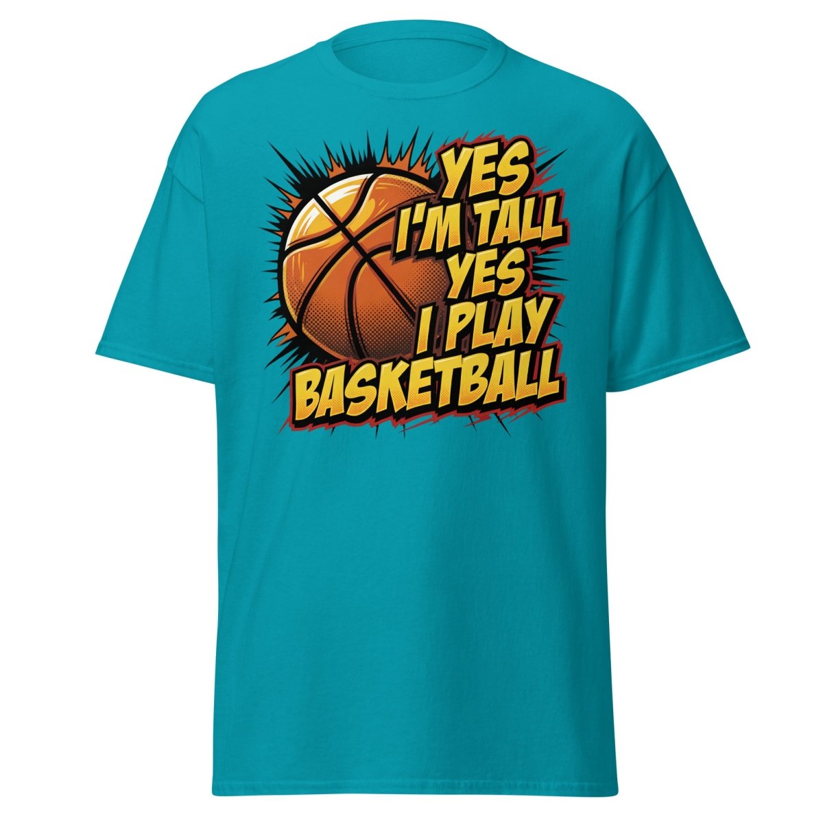 Yes I'm Tall Yes I Play Basketball Funny T-Shirt - Tropical Blue - TeeRipple