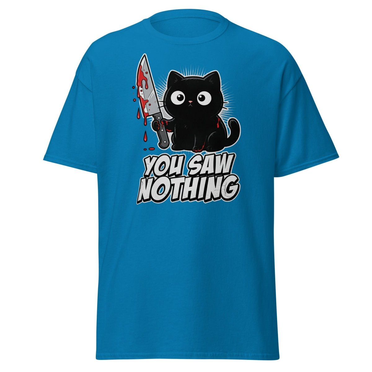 You Saw Nothing Bloody Black Cat T-Shirt - Sapphire - TeeRipple