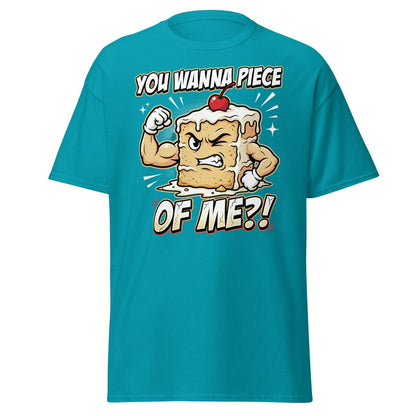 You Wanna Piece of Me Funny Cake T-Shirt - Tropical Blue - TeeRipple
