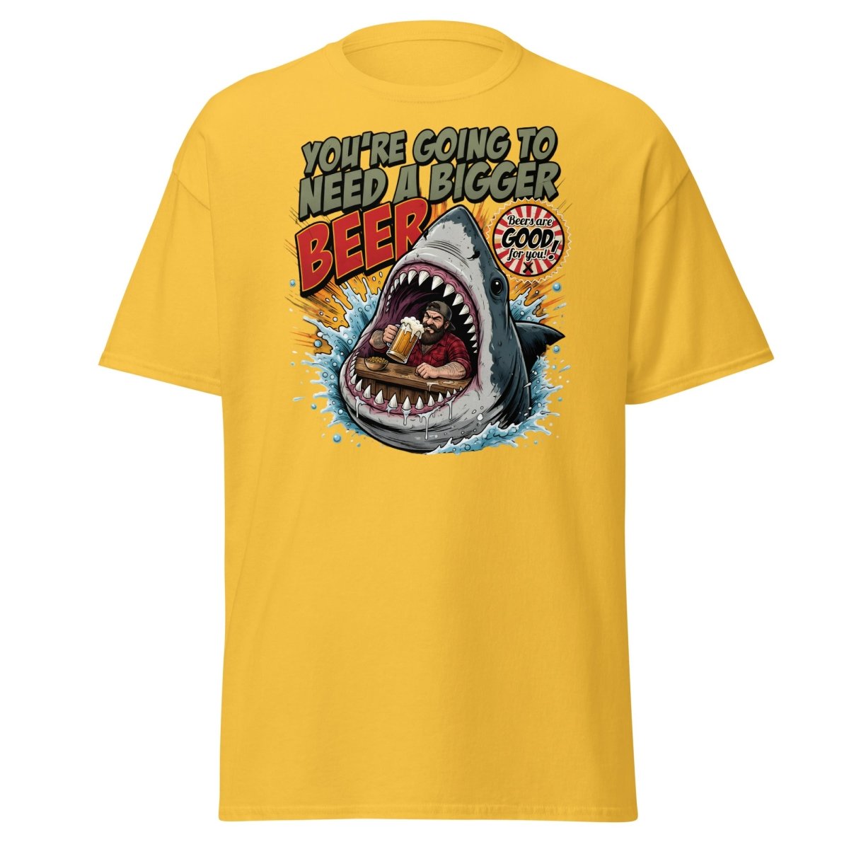 You're Gonna Need a Bigger Beer Shark T-Shirt - Daisy - TeeRipple