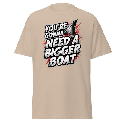 You're Gonna Need A Bigger Boat T-Shirt - Jaws Quote - Sand - TeeRipple
