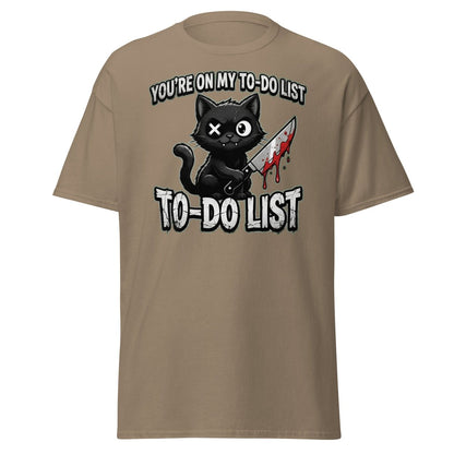 You're On My To-Do List Cat T-Shirt - Funny Sarcastic Tee - Brown Savana - TeeRipple