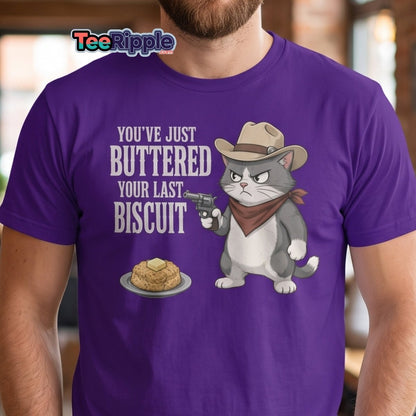 You’ve Just Buttered Your Last Biscuit Cowboy Cat Tee - Maroon - TeeRipple