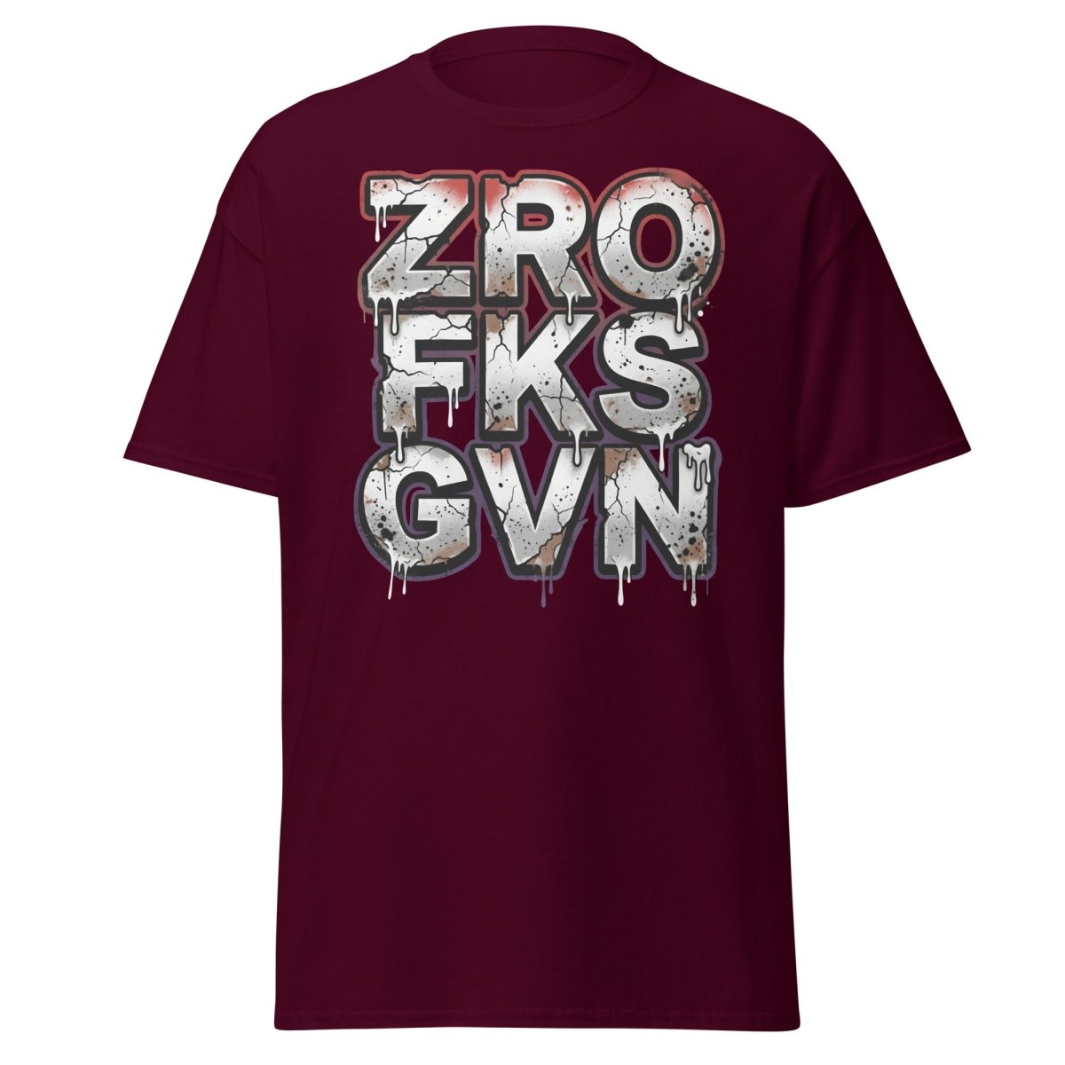Zero Fucks Given T-Shirt - Funny Graffiti Streetwear - Maroon - TeeRipple