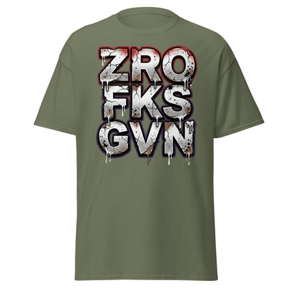 Zero Fucks Given T-Shirt - Funny Graffiti Streetwear - Military Green - TeeRipple