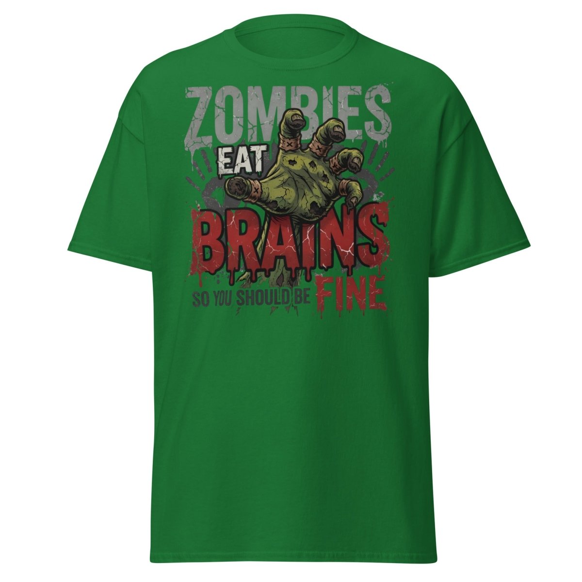 Zombies Eat Brains T-Shirt Funny Zombie Humor Tee - Turf Green - TeeRipple