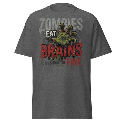 Zombies Eat Brains T-Shirt Funny Zombie Humor Tee - Dark Heather - TeeRipple