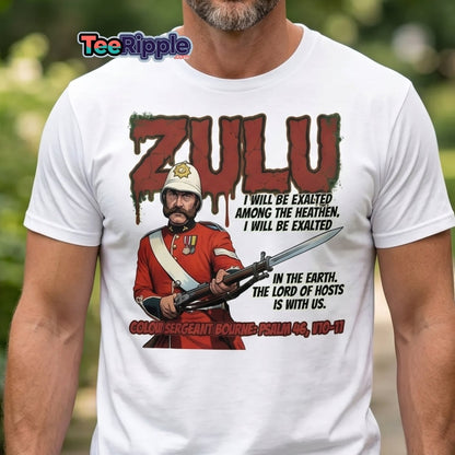 Zulu Colour Sergeant Bourne T-Shirt – Psalm 46 Military Tee - Maroon - TeeRipple